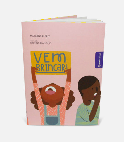 Vem brincar!